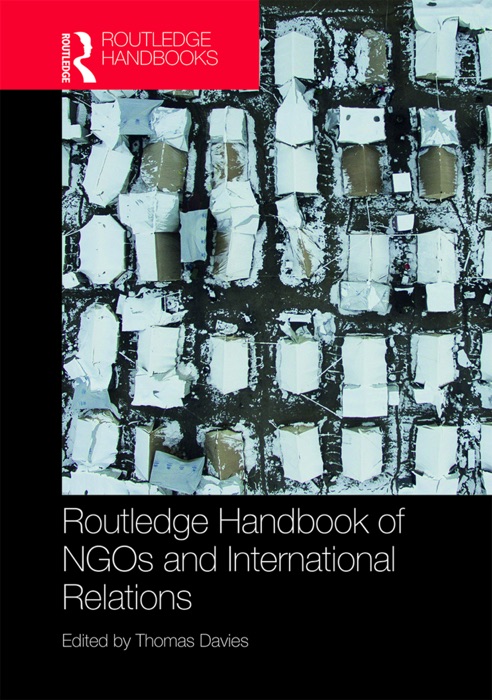 Routledge Handbook of NGOs and International Relations