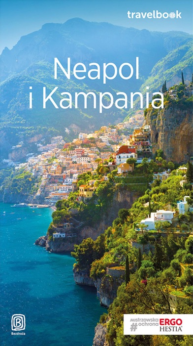 Neapol i Kampania. Travelbook. Wydanie 1