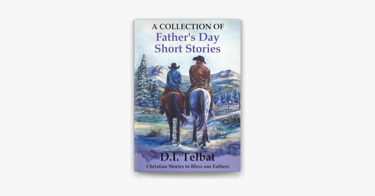 ‎Father's Day Short Stories: A Collection on Apple Books