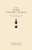 The Wine Pocket Bible - Andrew Smith & Jenny Dodd