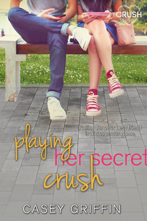 Playing Her Secret Crush - Casey Griffin