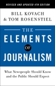 The Elements of Journalism, Revised and Updated 4th Edition Book Cover