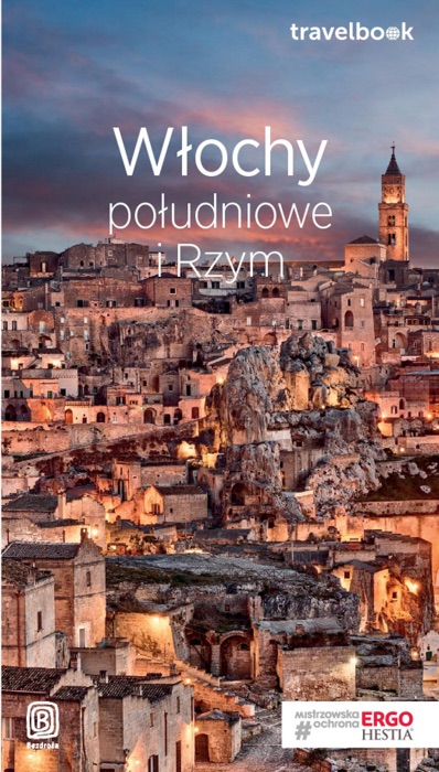 Włochy południowe i Rzym. Travelbook. Wydanie 3