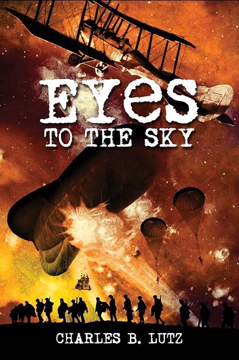 DOWNLOAD ~ Eyes To The Sky ~ by Charles B. Lutz ~ eBook PDF Kindle ePub Free