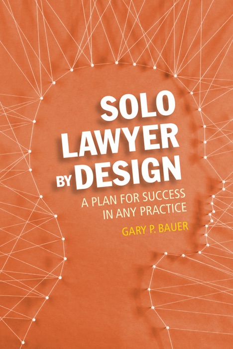 Solo Lawyer By Design