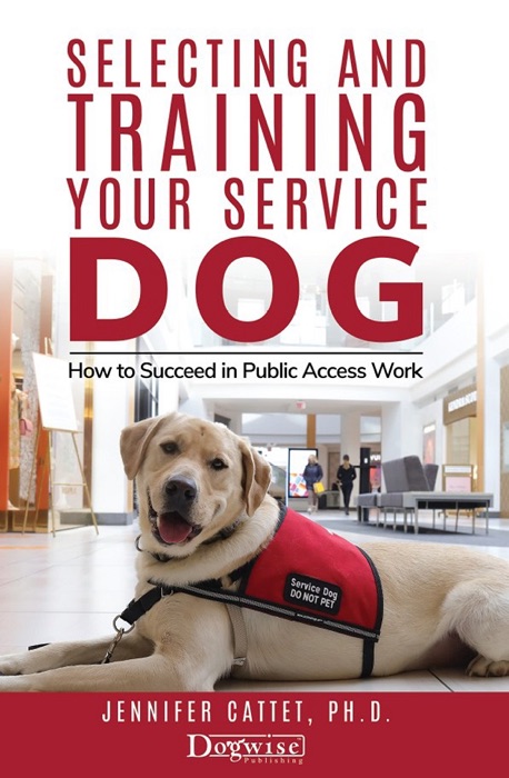 Selecting And Training Your Service Dog