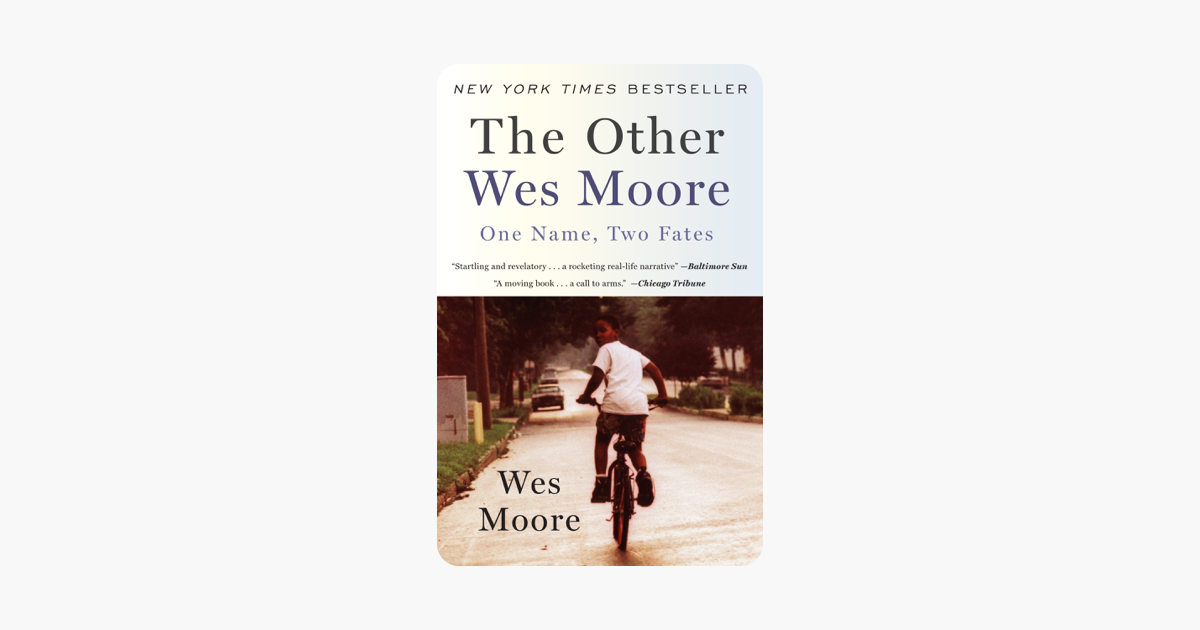 The Other Wes Moore - Wes Moore The Other Wes Moore - Wes Moore