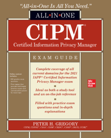 CIPM Certified Information Privacy Manager All-in-One Exam Guide