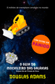 O guia do mochileiro das galáxias - Douglas Adams