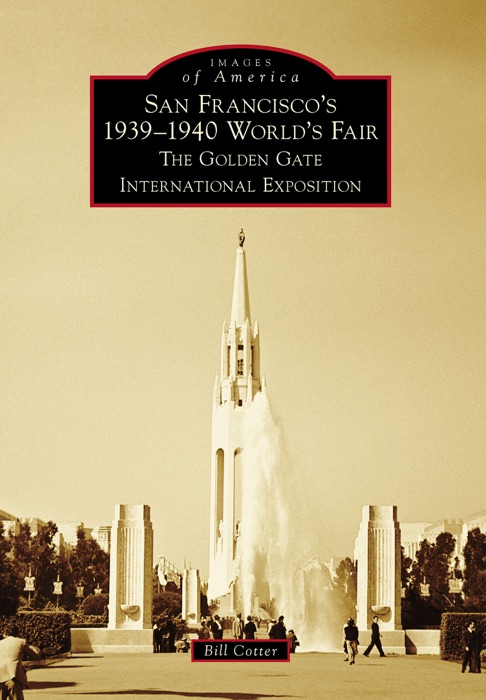 San Francisco's 1939-1940 World's Fair