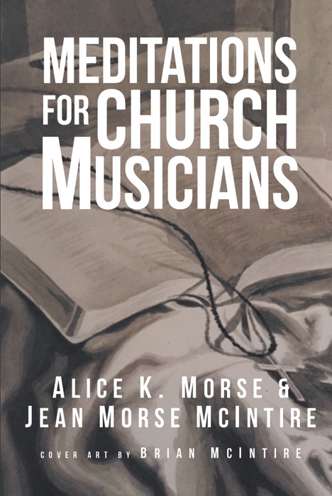 Meditations for Church Musicians