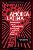 América Latina - Vanni Pettiná & Rafael Rojas Gutierrez