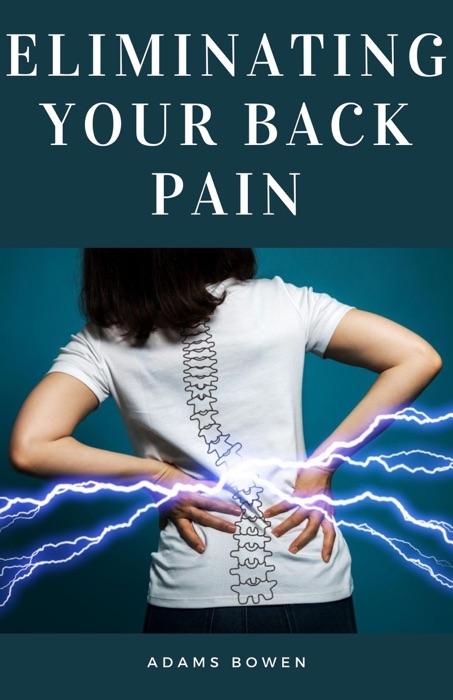 Eliminating Your Back Pain