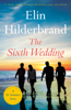 Elin Hilderbrand - The Sixth Wedding artwork