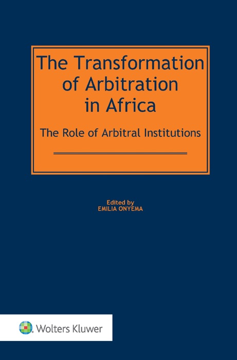 Transformation of Arbitration in Africa