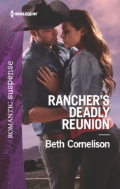 Rancher's Deadly Reunion - Beth Cornelison by  Beth Cornelison PDF Download