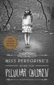 Miss Peregrine's Home for Peculiar Children - Ransom Riggs