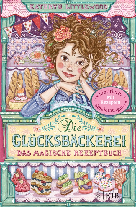 Die Glücksbäckerei – Das magische Rezeptbuch