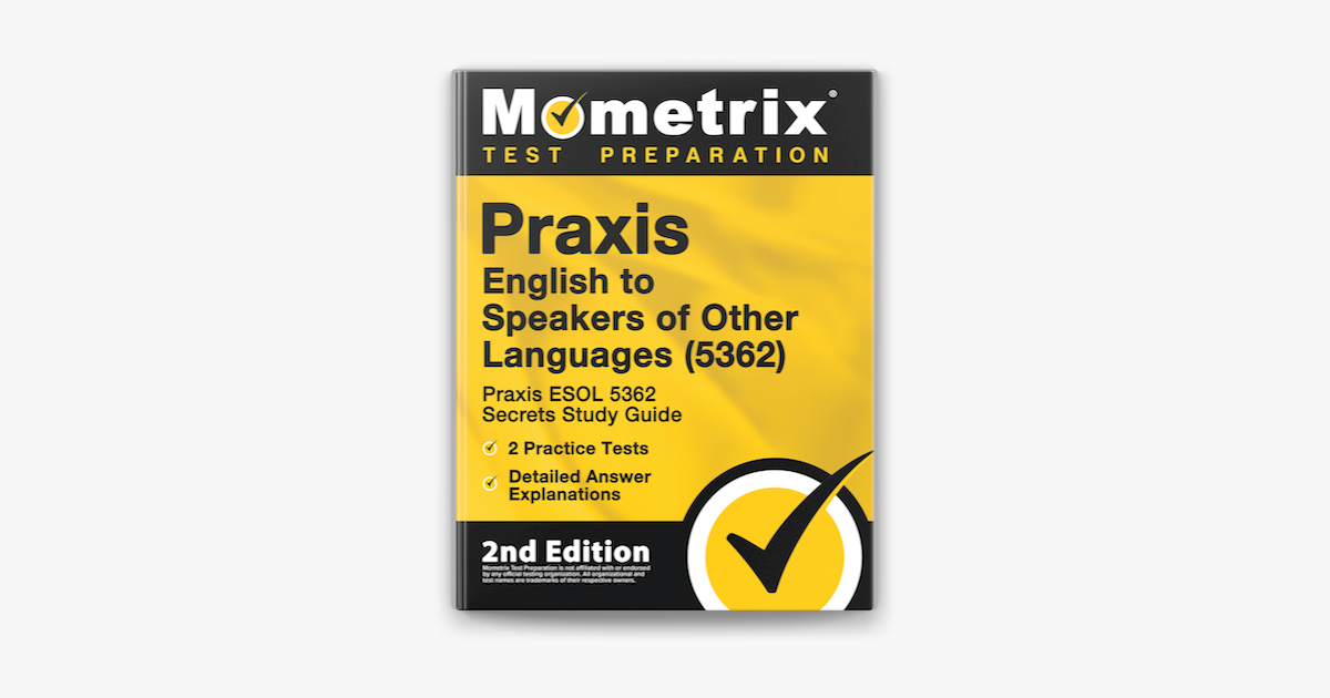 praxis-english-to-speakers-of-other-languages-5362-praxis-esol