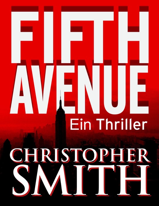 Fifth Avenue: Ein Thriller