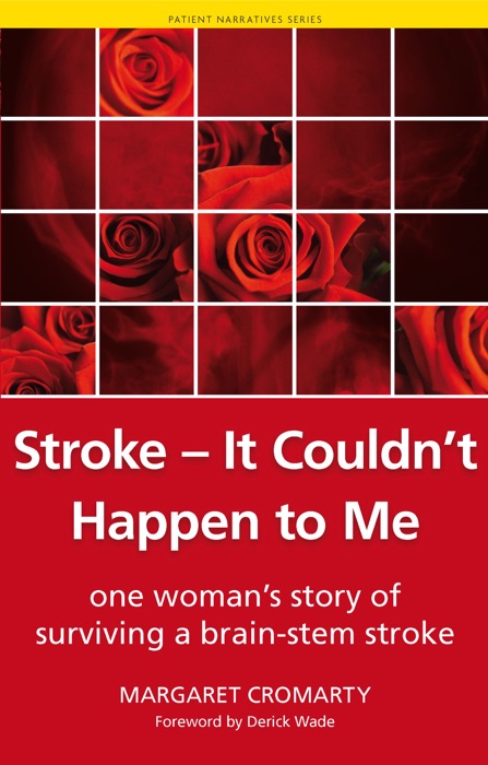 Stroke - it Couldn't Happen to Me