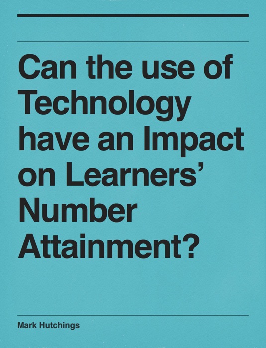 Can the use of technology have an impact on learners' number attainment?