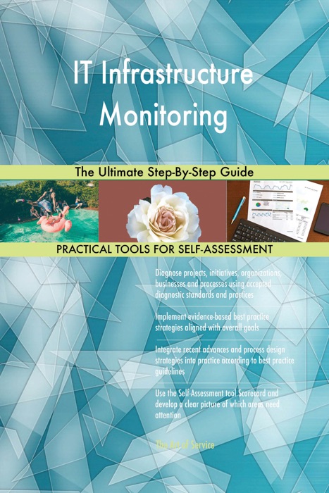 IT Infrastructure Monitoring The Ultimate Step-By-Step Guide