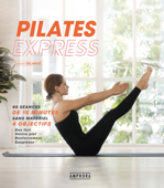 Pilates express - Soasick Delanoë