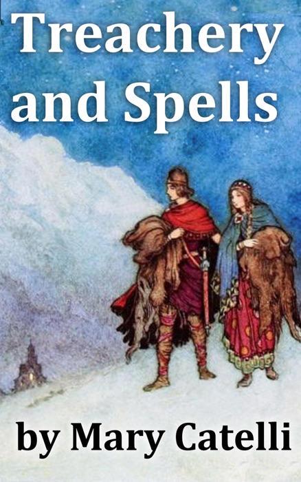 Treachery And Spells