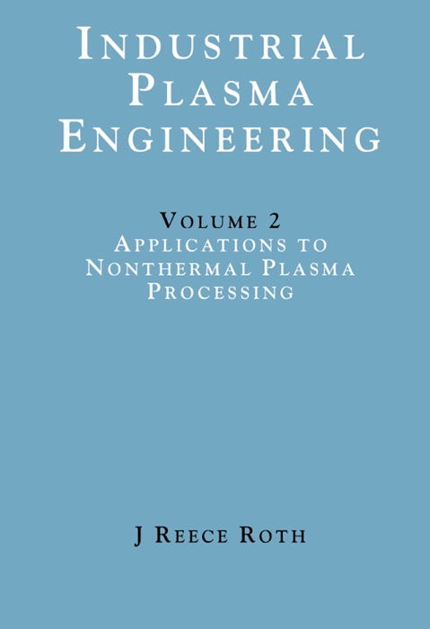 Industrial Plasma Engineering