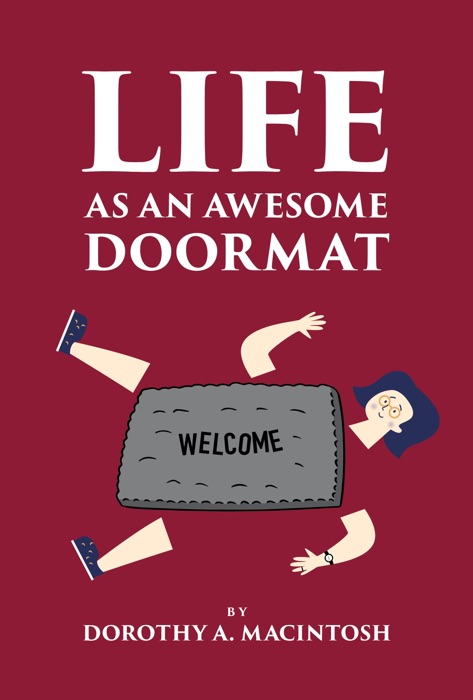 Life as an Awesome Doormat