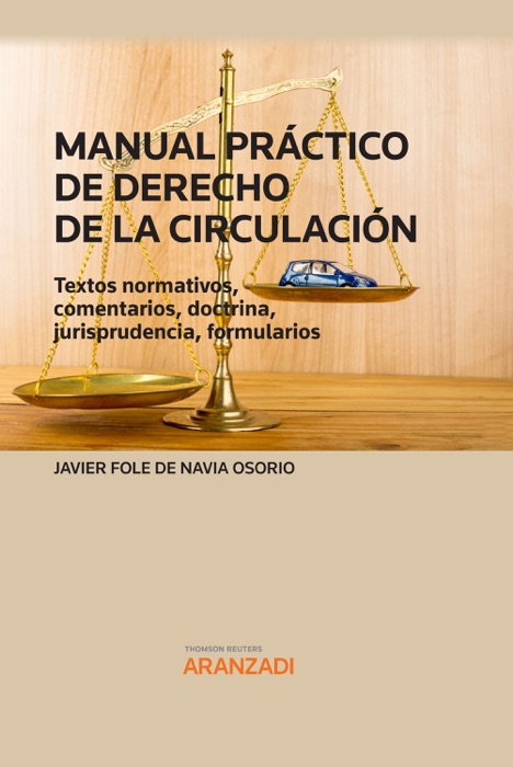 Manual práctico de derecho de la circulación