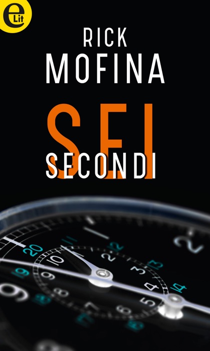 Sei secondi (eLit)