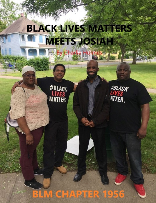 Black Lives Matters Meets Josiah