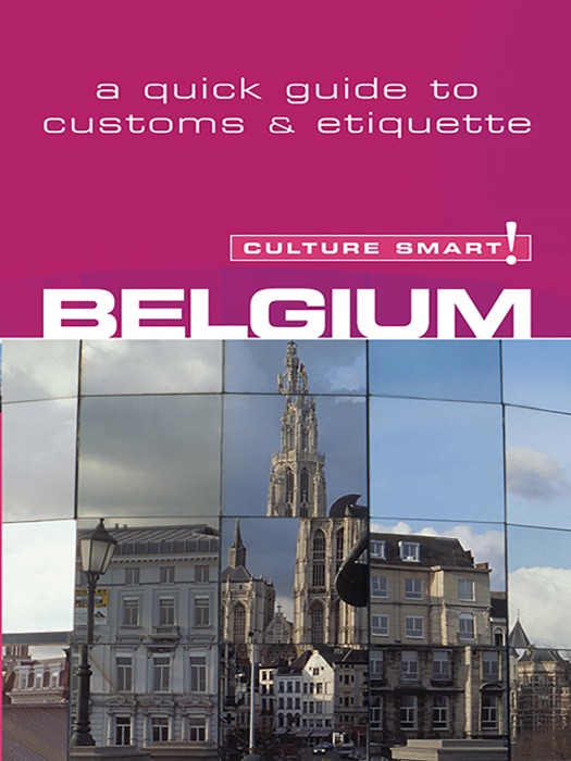 Belgium - Culture Smart!