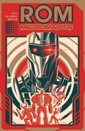 Rom & the Micronauts - Christos Gage, Paolo Villanelli & Chris Panda by  Christos Gage, Paolo Villanelli & Chris Panda PDF Download