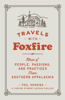 Travels with Foxfire - Phil Hudgins & Jessica Phillips
