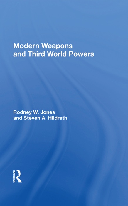 Modern Weapons And Third World Powers