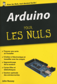Arduino Pour les Nuls, édition poche - John Nussey
