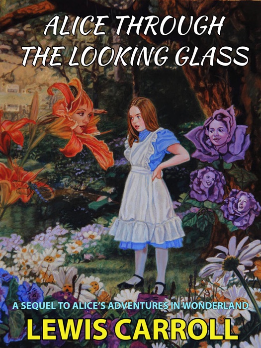 Alice Through the Looking Glass