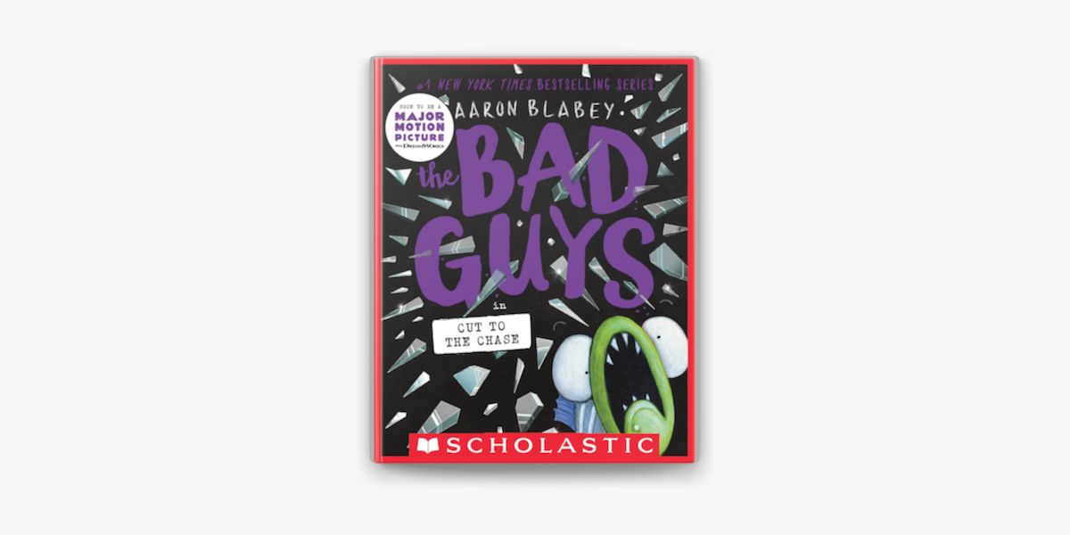 The Bad Guys In Cut To The Chase The Bad Guys 13 On Apple Books