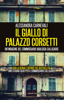 Il giallo di Palazzo Corsetti - Alessandra Carnevali