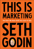 Seth Godin - This Is Marketing artwork