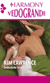 Seducente tentazione - Kim Lawrence by  Kim Lawrence PDF Download