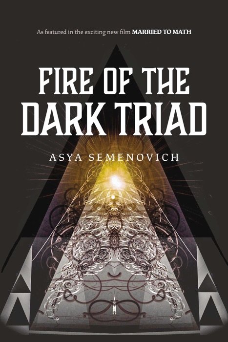 Fire of the Dark Triad