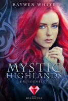 Raywen White - Mystic Highlands 1: Druidenblut artwork