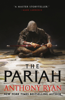 The Pariah - Anthony Ryan