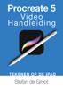 Procreate 5 Video Handleiding - Stefan de Groot