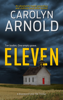 Eleven - Carolyn Arnold