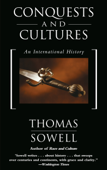 Conquests and Cultures - Thomas Sowell